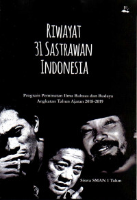 Riwayat 31 Sastrawan Indonesia