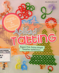 Aplikasi tatting : ragam pola tatting dengan tampilan aplikasinya