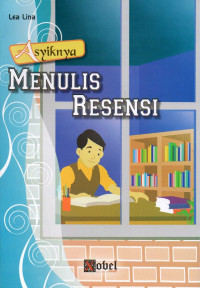 Asyiknya menulis resensi