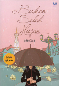 Bukan salah hujan