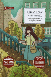 Circle love : hati yang berdebar & hati yang terluka