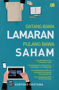 Datang bawa lamaran, pulang bawa saham