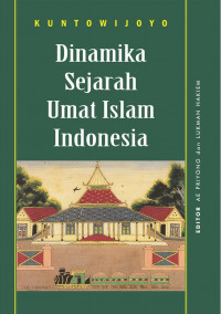 Dinamika sejarah umat Islam Indonesia