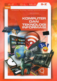 Ensiklopedia komputer dan teknologi informasi : S-Z