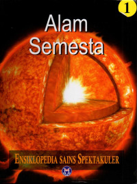 Ensiklopedia sains spektakuler : Alam semesta