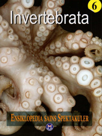 Ensiklopedia sains spektakuler : Invertebrata