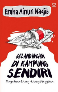 Gelandangan di kampung sendiri