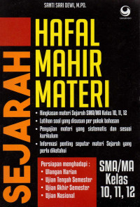 Hafal mahir materi sejarah SMA/MA kelas 10, 11, 12