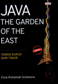 Java the garden of the east : taman surga dari timur