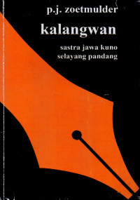 Kalangwan : sastra Jawa kuno selayang pandang