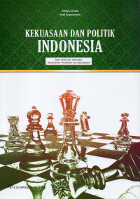 Kekuasaan dan politik Indonesia