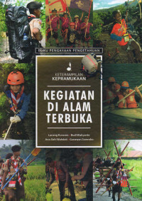 Keterampilan kepramukaan : kegiatan di alam terbuka