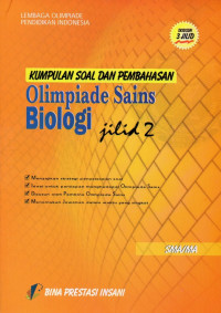 Kumpulan Soal dan Pembahasan Olimpiade Biologi Jilid 2