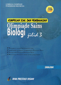 Kumpulan Soal dan Pembahasan Olimpiade Biologi Jilid 3