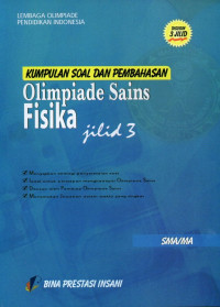 Kumpulan Soal dan Pembahasan Olimpiade Fisika Jilid 3