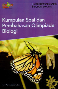 Kumpulan soal dan pembahasan olimpiade biologi