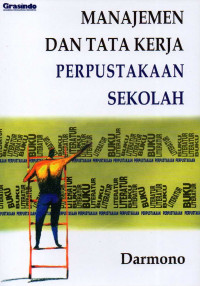 Manajemen dan tata kerja perpustakaan sekolah