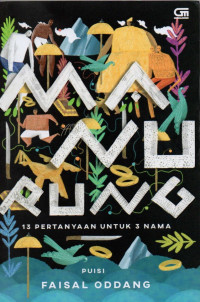 Manurung : 13 pertanyaan untuk 3 nama