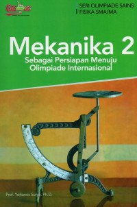 Mekanika 2 : sebagai persiapan menuju olimpiade internasional