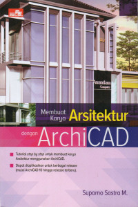 Membuat karya arsitektur dengan ArchiCAD