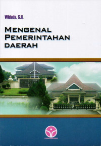 Mengenal pemerintahan daerah