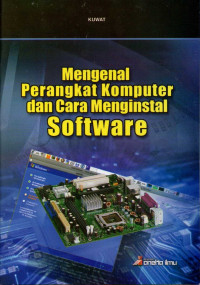 Mengenal perangkat komputer dan cara menginstal software