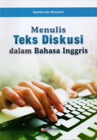 Menulis teks diskusi dalam bahasa Inggris