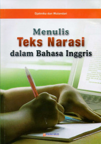 Menulis teks narasi dalam bahasa Inggris