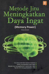 Metode jitu meningkatkan daya ingat (memory power)