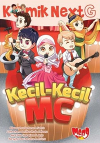 Next G : kecil-kecil MC