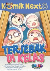 Next G : terjebak di kelas