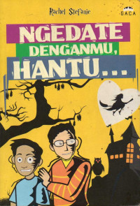 Ngedate denganmu, hantu…