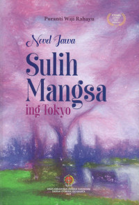 Novel Jawa : sulih mangsa ing Tokyo