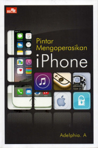 Pintar mengoperasikan iPhone