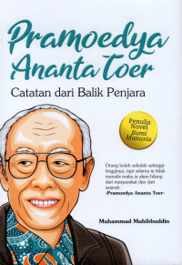 Pramoedya Ananta Toer : catatan dari balik penjara