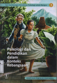 Psikologi dan Pendidikan dalam Konteks Kebangsaan