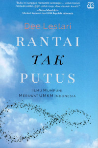 Rantai tak putus : ilmu mumpuni merawat UMKM Indonesia