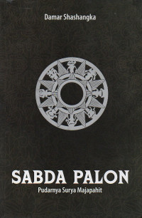 Sabda Palon : Pudarnya Surya Majapahit