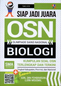 Siap jadi juara olimpiade sains nasional biologi