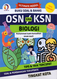 Soal bahas OSN/KSN SMA biologi tingkat kota/kabupaten
