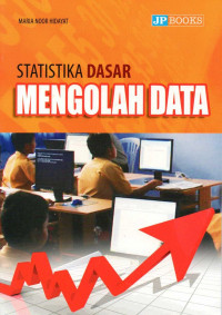 Statistika dasar mengolah data