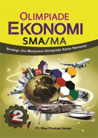 Strategi jitu menjuarai olimpiade sains ekonomi jilid 2