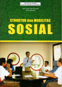 Struktur dan mobilitas sosial