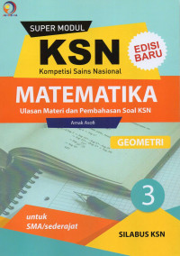 Super modul KSN SMA matematika : geometri