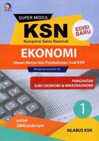 Super modul KSN SMA pengantar ilmu ekonomi dan mikroekonomi