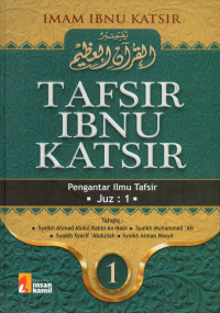 Tafsir Ibnu Katsir : jilid 1