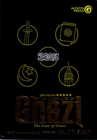 The chronicles of Ghazi : the gaze of Ghazi