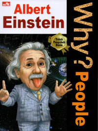 Why? : people - Albert Einstein