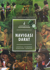 Keterampilan kepramukaan : navigasi darat