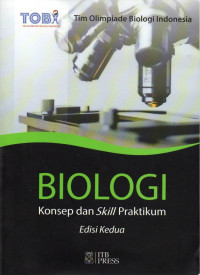 Biologi : Konsep dan Skill Laboratorium, Edisi Kedua